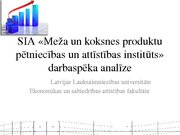 Referāts 'SIA "Meža un koksnes produktu pētniecības un attīstības institūts" darbaspēka an', 30.