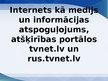 Prezentācija 'Informācijas atšķirība latviešu un krievu mediju telpā', 1.