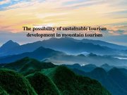 Referāts 'The Possibility of Sustainable Tourism Development in Mountain Tourism', 8.