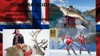 Prezentācija 'Norvēģija - tūrisma rajona raksturojums, tūrisma ģeogrāfija', 31.