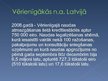 Prezentācija 'Ieskats naudas atmazgāšanā Latvijā', 7.
