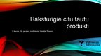 Referāts 'Raksturīgie citu tautu produkti', 1.