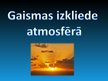 Prezentācija 'Gaismas izkliede atmosfērā', 1.