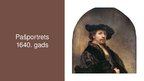 Prezentācija 'Rembrants Harmenszons van Reins', 12.