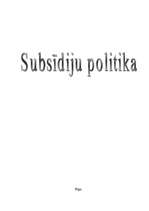 Referāts 'Subsīdiju politika', 1.