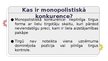 Prezentācija 'Monopolistiskā konkurence', 2.