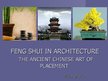Prezentācija 'Feng Shui in Architecture', 1.