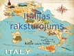 Prezentācija 'Itālijas raksturojums', 1.