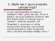 Prezentācija 'Jauns produkts Latvijas tirgū - Powerball', 5.