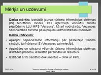 Prezentācija 'Vecauces interaktīvā tūrisma informācijas sistēma', 4.