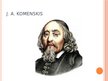 Prezentācija 'Kādi J.A.Komenska filozofiskie uzskati', 2.