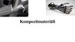 Prezentācija 'Kompozītmateriāli', 1.