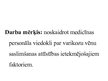 Prezentācija 'Varikozu vēnas saslimšanas ietekmējošie faktori medicīnas dabniekiem', 4.