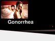 Prezentācija 'Gonorrhea', 1.