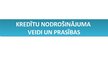 Prezentācija 'Kredītu nodrošinājuma veidi un prasības', 1.