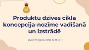 Prezentācija 'Produktu dzīves cikla koncepcija-nozīme vadīšanā un izstrādē', 1.