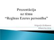 Prezentācija 'Regīnas Ezeras personība', 1.