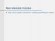 Prezentācija 'Klasiskā un neo-klasiskā mūzika', 21.