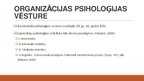 Prezentācija 'Organizācijas psiholoģijas attīstība un vēsture', 5.