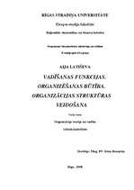 Konspekts 'Vadīšanas funkcijas. Organizēšanas būtība. Organizācijas struktūras veidošana', 1.