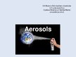 Prezentācija 'Aerosols', 1.