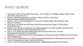 Prezentācija 'Sinaptiskā apgriešana: kāpēc smadzenes likvidē neizmantotos savienojumus', 14.