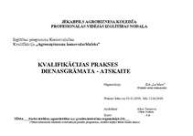 Prakses atskaite 'Kvalifikācijas prakses dienasgrāmata - atskaite', 1.