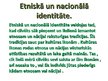 Prezentācija 'Etniskā un nacionālā kultūra', 7.