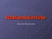 Prezentācija 'Radioaktivitāte', 1.