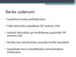 Prezentācija 'Kredītu būtība un to izplatība Daugavpils Universitātes studentu vidū', 4.