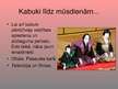 Prezentācija 'Japāņu teātris "Kabuki"', 9.