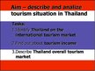 Prezentācija 'Tourism Situation in Thailand', 2.
