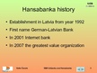 Prezentācija 'SEB Unibanka and Hansabanka', 3.