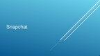 Prezentācija 'Interneta vietne "Snapchat"', 1.