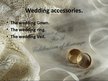 Prezentācija 'Wedding Traditions in Italy', 4.