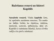 Prezentācija 'Ražošanas resursi un to ekonomiskais pielietojums', 9.
