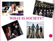 Prezentācija 'Society', 2.