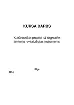 Referāts 'Kultūrsociālie projekti kā degradēto teritoriju revitalizācijas instruments', 1.