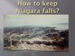 Prezentācija 'Niagara Falls', 9.