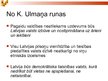 Prezentācija 'Latvijas ceļš uz neatkarību', 15.