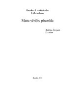 Referāts 'Mana vērtību piramīda', 1.