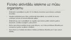 Prezentācija 'Fiziskās aktivitātes', 4.