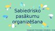 Prezentācija 'Sabiedrisko pasākumu organizēšana', 1.