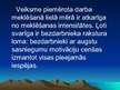Prezentācija 'Kā panākt, lai bezdarbnieki aktīvi darbotos?', 6.