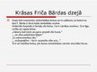 Prezentācija 'Fricis Bārda', 6.