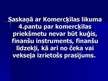 Prezentācija 'Komercķīla', 6.