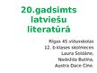 Prezentācija '20.gadsimts latviešu literatūrā', 1.