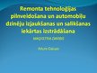 Prezentācija 'Remonta tehnoloģijas pilnveidošana un automobiļu dzinēju izjaukšanas un salikšan', 1.