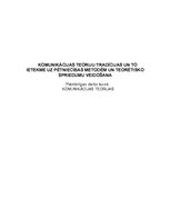 Referāts 'Komunikācijas teoriju tradīcijas un to ietekme uz pētniecības metodēm un teorēti', 1.