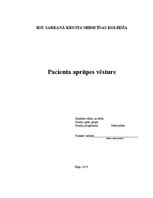 Prakses atskaite 'Pacienta aprūpes vēsture', 1.